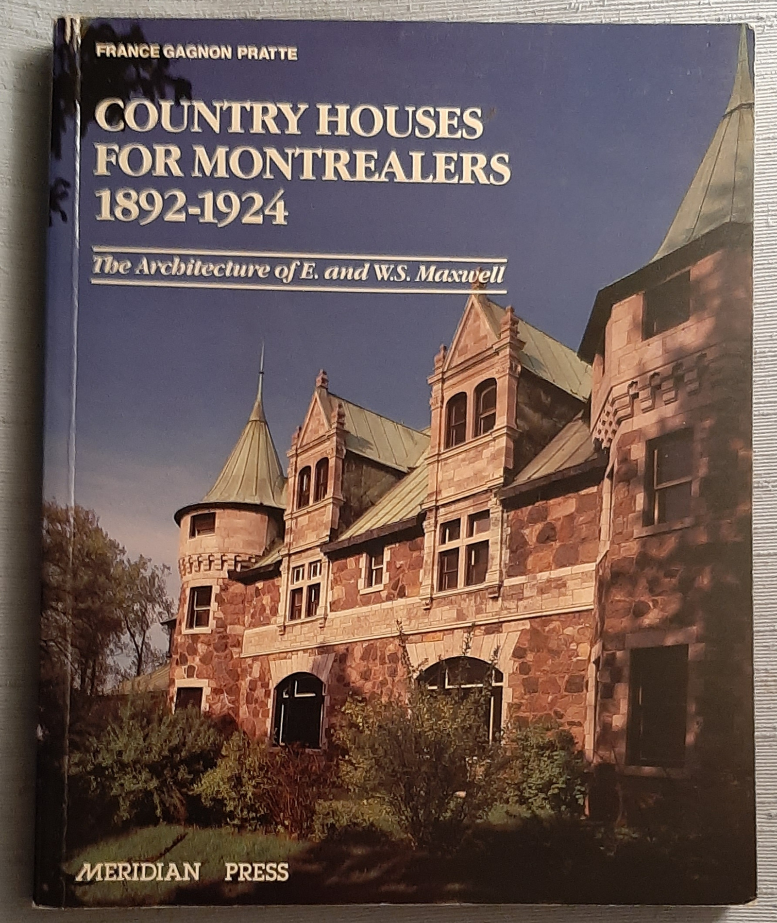 Country Houses for Montrealers, 1892 - 1924